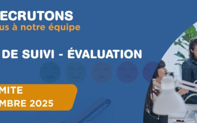 Recrutement : Un(e) chargé(e) de suivi évaluation